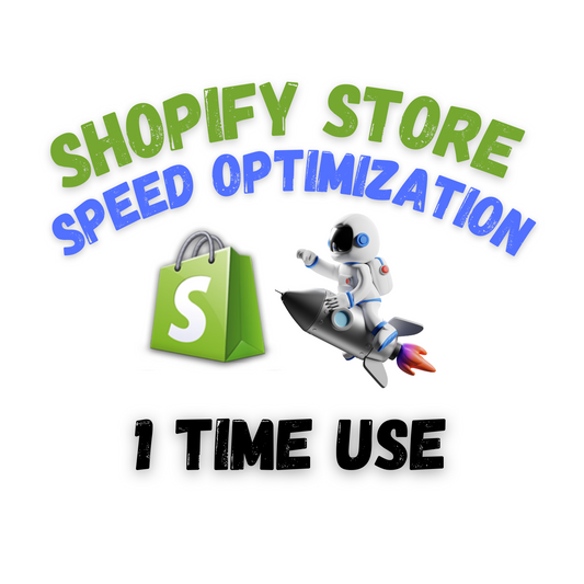 Shopify Store Speed Optimization - 1 Time Use