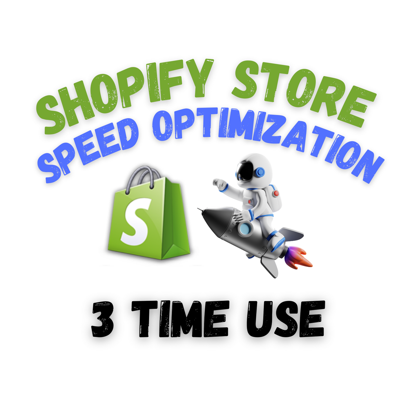 Shopify Store Speed Optimization - 3 Time Use